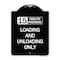 Signmission 15 Minute Parking Loading and Unloading Heavy-Gauge Aluminum Sign, 24" x 18", BW-1824-24597 A-DES-BW-1824-24597 - alternate 1